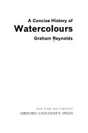 A concise history of watercolours