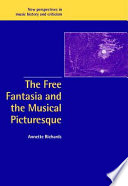 The free fantasia and the musical picturesque