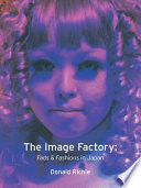 The image factory : fads and fashions in Japan