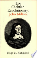 The Christian revolutionary : John Milton