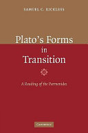 Plato's forms in transition : a reading of the Parmenides
