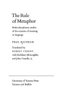 The rule of metaphor : Multi-disciplinary studies of the creation of meaning in language