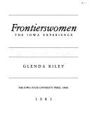 Frontierswomen, the Iowa experience