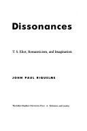 Harmony of dissonances : T.S. Eliot, romanticism, and imagination