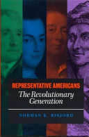 Representative Americans, the revolutionary generation