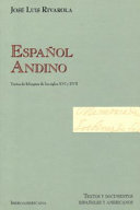 Español Andino Textos Bilingües de Los Siglos XVI y XVII.