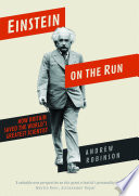 Einstein on the run : how Britain saved the world's greatest scientist