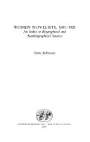 Women novelists, 1891-1920 : an index to biographical and autobiographical sources