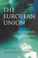 The European Union : economy, society and polity