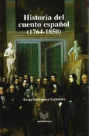 Historia Del Cuento Español (1764-1850)