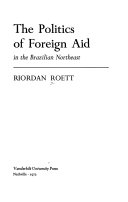 The politics of foreign aid in the Brazilian Northeast.