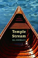 Temple Stream : a rural odyssey