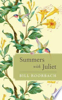 Summers with Juliet