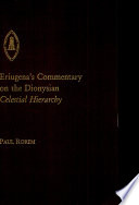 Eriugena's commentary on the Dionysian Celestial hierarchy