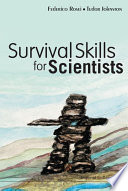 Survival skills for scientists