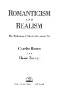 Romanticism and realism : the mythology of nineteenth-century art