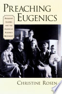 Preaching eugenics : religious leaders and the American eugenics movement.