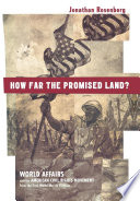 How far the promised land? : world affairs and the American civil rights movement from the First World War to Vietnam