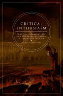 Critical enthusiasm : capital accumulation and the transformation of religious passion