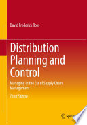 Distribution Planning and Control Managing in the Era of Supply Chain Management