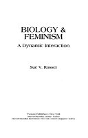Biology & feminism : a dynamic interaction