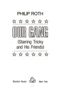 Our gang : (starring Tricky and his friends)
