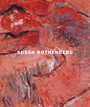 Susan Rothenberg : moving in place