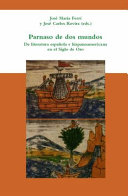Parnaso de Dos Mundos De Literatura Española e Hispanoamericana en el Siglo de Oro.