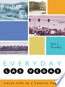Everyday Las Vegas : local life in a tourist town