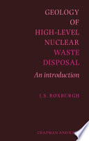 Geology of High-Level Nuclear Waste Disposal An introduction