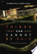 Things that Can and Cannot Be Said : Essays and Conversations.