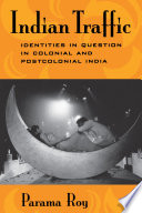 Indian traffic identities in question in colonial and postcolonial India