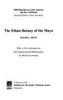 The ethno-botany of the Maya