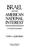 Israel and the American national interest : a critical examination