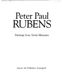 Peter Paul Rubens : paintings from Soviet museums.