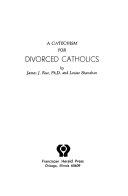 A catechism for divorced Catholics