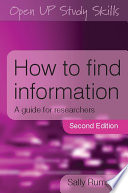 How To Find Information : a Guide For Researchers.