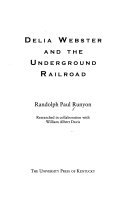 Delia Webster and the Underground Railroad