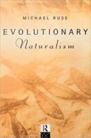 Evolutionary Naturalism : Selected Essays.