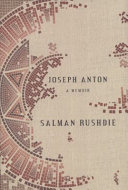 Joseph Anton : a memoir