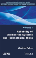 Reliability of engineering systems and technological risks