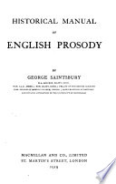 Historical manual of English prosody.