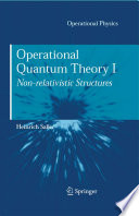 Operational Quantum Theory I Nonrelativistic Structures