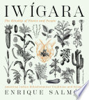 Iwígara : American Indian ethnobotanical traditions and science