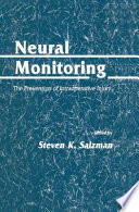 Neural Monitoring The Prevention of Intraoperative Injury