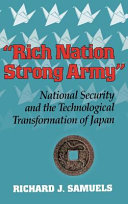 "Rich nation, strong Army" : national security and the technological transformation of Japan