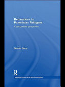 Reparations to Palestinian refugees : a comparative perspective
