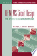 RF MEMS circuit design for wireless communications