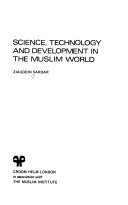 Science, technology, and development in the Muslim world