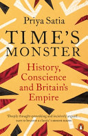 Time's monster : history, conscience and Britain's empire